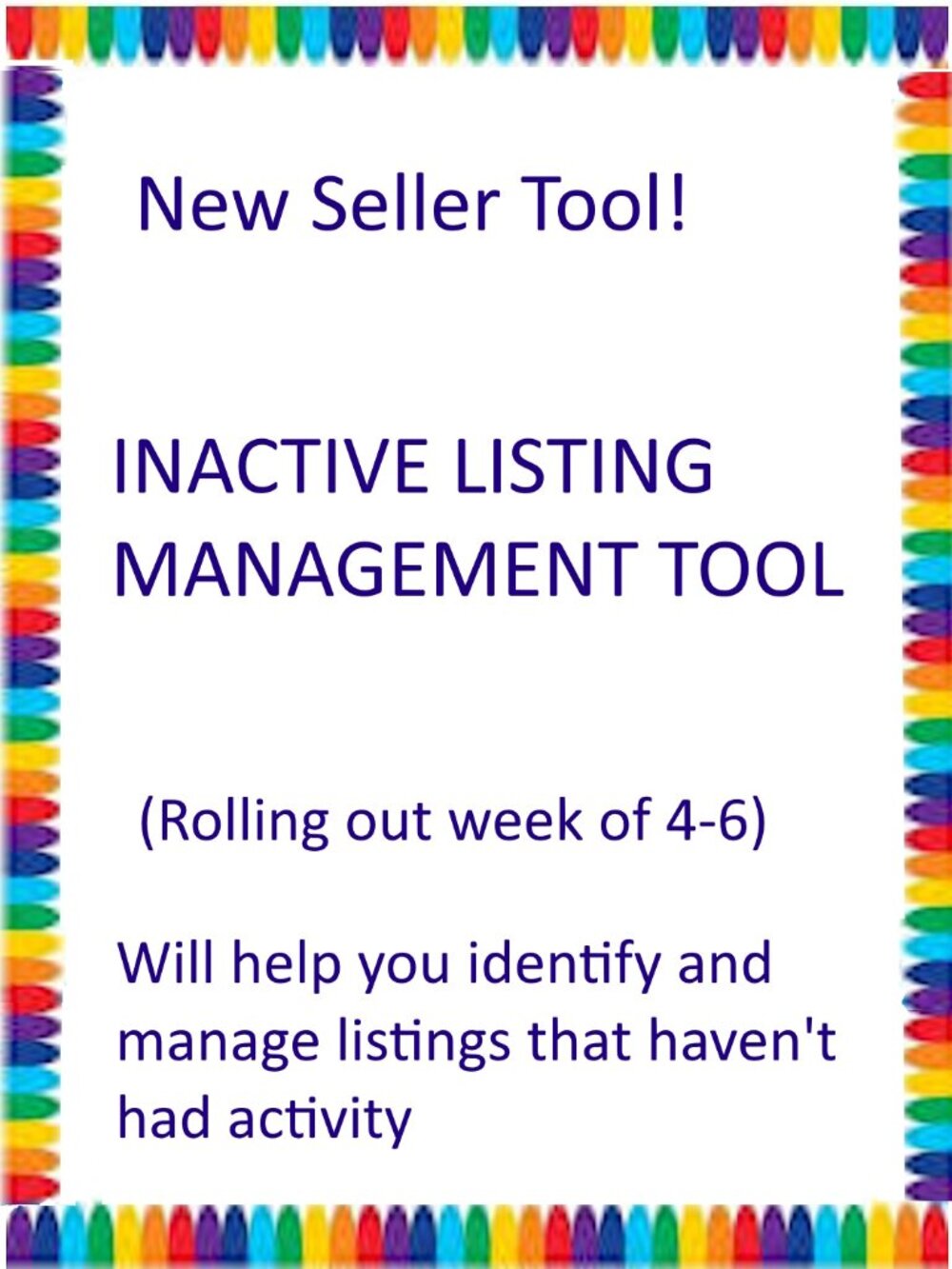 New Inactive Listing Notification Tool